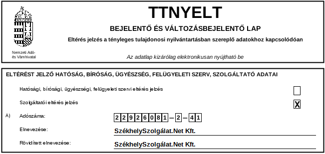 TTNYELT nyomtatvány A) blokk - eltérést jelző szolgáltató adatai