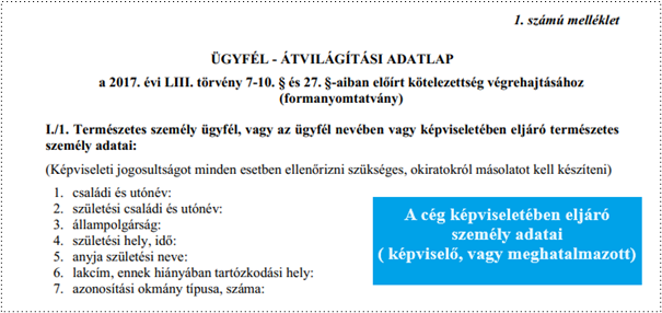 Ügyfélátvilágítási adatlap I./1. blokk - az eljáró képviselő / meghatalmazott adatai