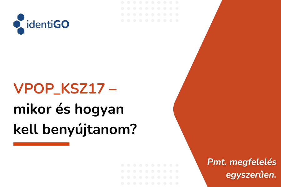 VPOP_KSZ17 - mikor és hogyan kell benyújtanom?